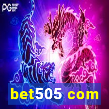 bet505 com